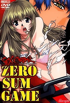 ZERO SUM GAME ～SEX CRIME～ [中文字幕]