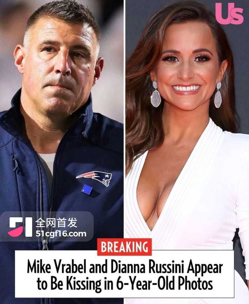 美国爱国者主教练 弗拉贝尔 与女记者迪安娜 六年地下情曝光 体育媒体圈为之震动!